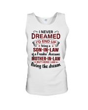 LIVING THE DREAM - BEST GIFT FOR SON-IN-LAW Unisex Tank tile