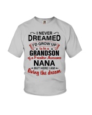 LIVING THE DREAM - LOVELY GIFT FOR GRANDSON Youth T-Shirt front