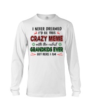 I Never Dreamed - Perfect Gift For Grandma Long Sleeve Tee tile