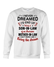 LIVING THE DREAM - LOVELY GIFT FOR SON-IN-LAW Crewneck Sweatshirt tile