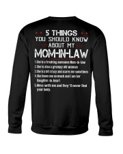 5 THINGS YOU SHOULD KNOW ABOUT MY MOM-IN-LAW Crewneck Sweatshirt tile
