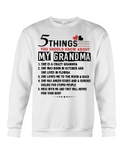 5 THINGS YOU SHOULD KNOW ABOUT MY GRANDMA Crewneck Sweatshirt tile