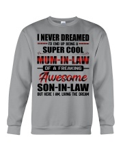 LIVING THE DREAM - LOVELY GIFT FOR MUM-IN-LAW Crewneck Sweatshirt tile