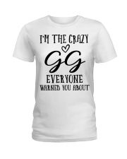 I'M THE CRAZY GG - PERFECT GIFT FOR GG Ladies T-Shirt tile