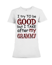 TAKE AFTER MY GRAMMY - SPECIAL GIFT FOR GRANDKIDS Premium Fit Ladies Tee tile