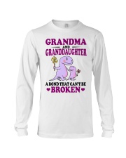 GRANDMA AND GRANDDAUGHTER A BOND CAN'T BE BROKEN Long Sleeve Tee tile