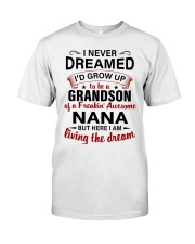 LIVING THE DREAM - LOVELY GIFT FOR GRANDSON Classic T-Shirt tile