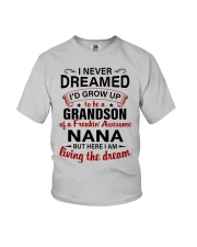 LIVING THE DREAM - LOVELY GIFT FOR GRANDSON Youth T-Shirt front