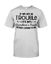IF WE GET IN TROUBLE - IT'S MY GRANDMA'S FAULT Premium Fit Mens Tee tile