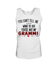 YOU CAN'T TELL ME - PERFECT GIFT FOR GRAMMI Unisex Tank tile