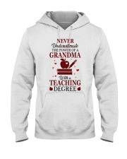 THE POWER OF A GRANDMA - BEST GIFT FOR TEACHER Hooded Sweatshirt tile