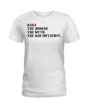 THE MYTH - PERFECT GIFT FOR NANA Ladies T-Shirt tile