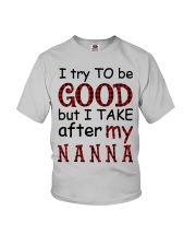 TRY TO BE GOOD - GIFT FOR GRANDKIDS Youth T-Shirt front