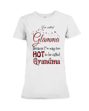 I'M WAY TOO HOT - GIFT FOR GRANDMA Premium Fit Ladies Tee tile