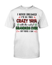 I Never Dreamed - Perfect Gift For Yaya Premium Fit Mens Tee tile
