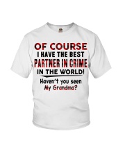 BEST PARTNER IN CRIME - TO GRANDCHILD FROM GRANDMA Youth T-Shirt front