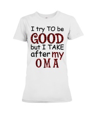 TRY TO BE GOOD - GIFT FOR GRANDKIDS Premium Fit Ladies Tee tile