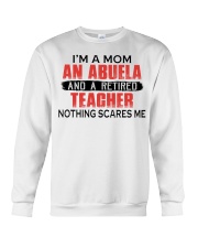 NOTHING SCARES - RETIRED TEACHER - MOM - GRANDMA Crewneck Sweatshirt tile