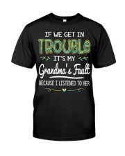 If We Get In Trouble - Best Gift For Grandkids Classic T-Shirt tile