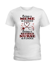 IS A CHOICE - PERFECT GIFT FOR NURSE Ladies T-Shirt tile