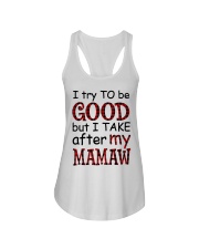 TAKE AFTER MY MAMAW - SPECIAL GIFT FOR GRANDKIDS Ladies Flowy Tank tile
