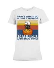 I AM A NURSE - I STAB PEOPLE Premium Fit Ladies Tee tile