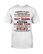 I'M A SPOILED GRANDDAUGHTER OF A CRAZY GRANDMA Premium Fit Mens Tee tile