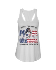 I HAVE TWO TITLES MOM AND GRANDMA AND I ROCK THEM BOTH Ladies Flowy Tank tile