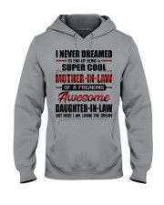 LIVING THE DREAM - PERFECT GIFT FOR MOTHER-IN-LAW Hooded Sweatshirt tile