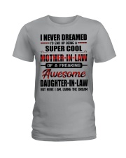 LIVING THE DREAM - PERFECT GIFT FOR MOTHER-IN-LAW Ladies T-Shirt tile