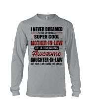 LIVING THE DREAM - PERFECT GIFT FOR MOTHER-IN-LAW Long Sleeve Tee tile