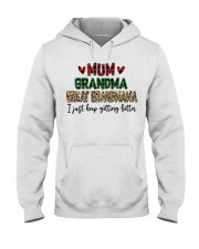I Just Getting Better - Perfect Gift For Grandma Hooded Sweatshirt tile