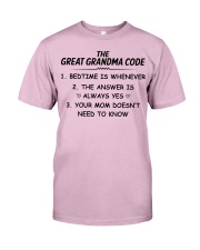 THE GREAT GRANDMA CODE - FOR GRANDMA Classic T-Shirt front
