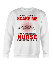 YOU CAN'T SCARE ME - PERFECT GIFT FOR RETIRED NURSE Crewneck Sweatshirt tile