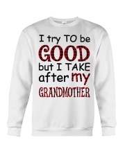 TAKE AFTER MY GRANDMOTHER - GIFT FOR GRANDKIDS Crewneck Sweatshirt tile
