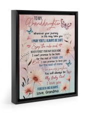 I PRAY YOU'LL ALWAYS BE SAFE - BEST GIFT FOR GRANDDAUGHTER Floating Framed Canvas Prints Black tile