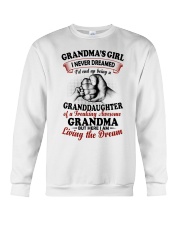 LIVING THE DREAM - LOVELY GIFT FOR GRANDDAUGHTER Crewneck Sweatshirt tile