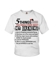 5 THINGS YOU SHOULD KNOW ABOUT MY GRANDMA Youth T-Shirt front