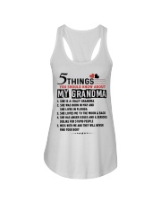 5 THINGS YOU SHOULD KNOW ABOUT MY GRANDMA Ladies Flowy Tank tile