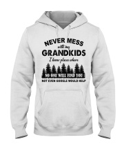 NO ONE WILL FIND YOU - PERFECT GIFT FOR GRANDMA Hooded Sweatshirt tile