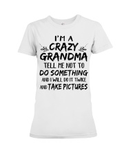 I'm A Crazy Grandma Premium Fit Ladies Tee tile