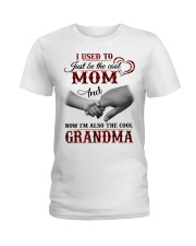 JUST BE THE COOL - PERFECT GIFT FOR GRANDMA Ladies T-Shirt tile