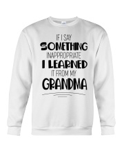 I LEARNED IT FROM MY GRANDMA - GIFT FOR GRANDKID Crewneck Sweatshirt tile