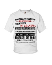 I'M THE LUCKY ONE - LOVELY GIFT FOR GRANDDAUGHTER Youth T-Shirt front