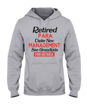 RETIRED PARA - FOR GRANDMA Hooded Sweatshirt front