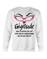 YOU WILL FIND OUT - BEST GIFR FOR GIGITUDE Crewneck Sweatshirt tile