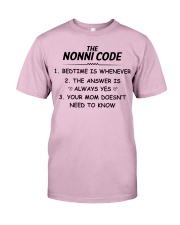 THE NONNI CODE - BEDTIME IS WHENEVER Classic T-Shirt front