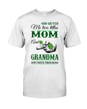 God Gifted Me Two Titles - Perfect Gift For Grandma Premium Fit Mens Tee tile