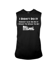 I DIDN'T DO IT - BEST GIFT FOR GRANDSON Sleeveless Tee tile