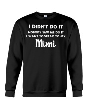 I DIDN'T DO IT - BEST GIFT FOR GRANDSON Crewneck Sweatshirt tile